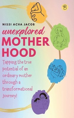 Unexplored Motherhood 1