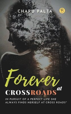 Forever at Crossroads 1