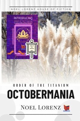 Order of the Titanium - Octobermania 1