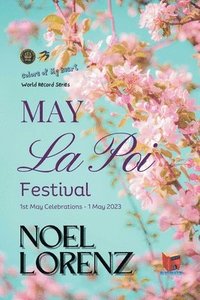 bokomslag May La Poi Festival