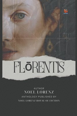 Noel Lorenz - Flōrentis, Häftad