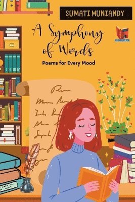 bokomslag A Symphony of Words - Poems for Every Mood