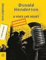 bokomslag A Voice Like Velvet