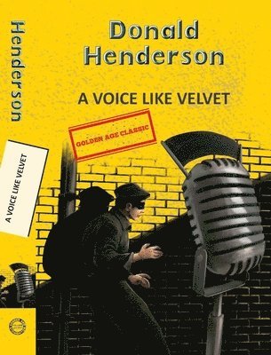 Donald Henderson - A Voice Like Velvet, Häftad