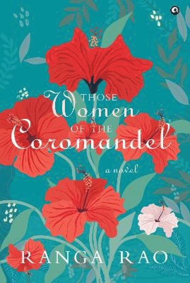 bokomslag Those Women of the Coromandel