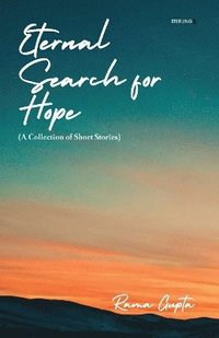 bokomslag Eternal Search for Hope