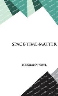 bokomslag Space- Time- Matter