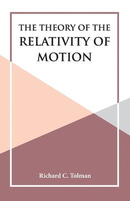 bokomslag The Theory of the Relativity of Motion