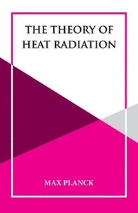 bokomslag Theory of Heat Radiation