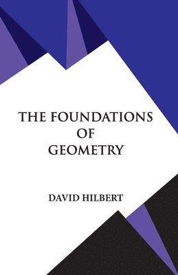 The Foundations of Geometry 1