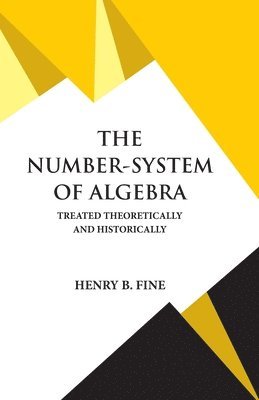 bokomslag The Number-System of Algebra