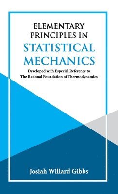 Elementary Principles in Statistical Mechanics 1