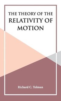 bokomslag The Theory of the Relativity of Motion