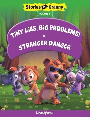 Tiny Lies Big Problem and Stranger Danger 1