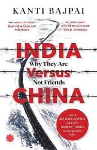 bokomslag India Versus China