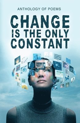 Change Is The Only Constant 1