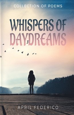 bokomslag Whispers Of Daydreams