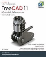 Cadartifex, John Willis, Sandeep Dogra - FreeCAD 1.1, Häftad