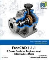 Cadartifex, John Willis, Sandeep Dogra - FreeCAD 1.1.1, Häftad. Tillgänglighet: Lägg i varukorg