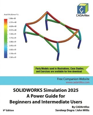 bokomslag SOLIDWORKS Simulation 2025: A Power Guide for Beginners and Intermediate Users