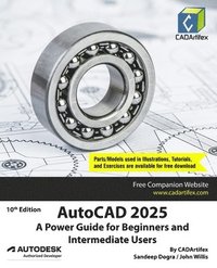 bokomslag AutoCAD 2025: A Power Guide for Beginners and Intermediate Users