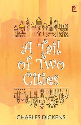 A Tail of Two Cities 1