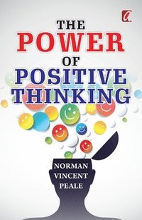 bokomslag The Power Of Positive Thinking