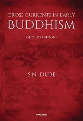 bokomslag Cross Currents in Early Buddhism