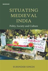 bokomslag Situating Medieval India