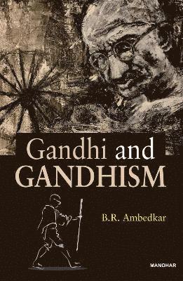 bokomslag Gandhi and Gandhism