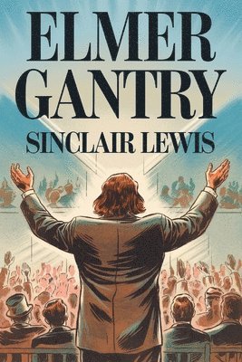 bokomslag Elmer Gantry