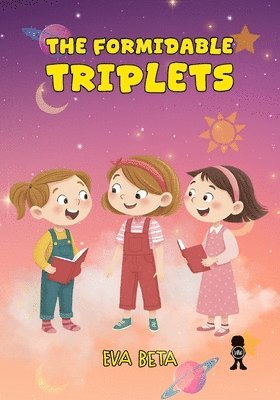 Eva Beta - Formidable Triplets, Häftad