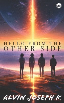 Hello From The Other Side 1