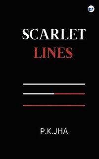 bokomslag Scarlet Lines