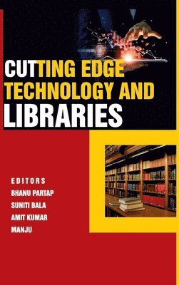 bokomslag Cutting-Edge Technology and Libraries