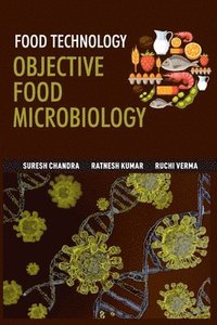 bokomslag Food Technology: Objective Food Microbiology
