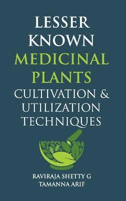 bokomslag Lesser Known Medicinal Plants