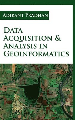 bokomslag Data Acquisition and Analysis in Geoinformatics