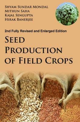 bokomslag Seed Production of Field Crops