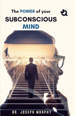 The Power of Your Subconscious Mind 1