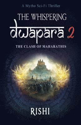 The Whispering Dwapara 2 1