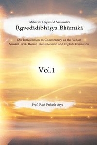 bokomslag ?gved?dibh??ya Bh?mik?: An Introduction to Commentary on the Vedas