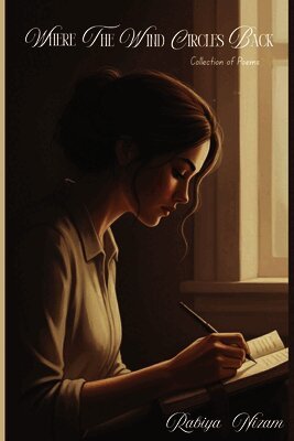 WHERE THE WIND CIRCLES BACK