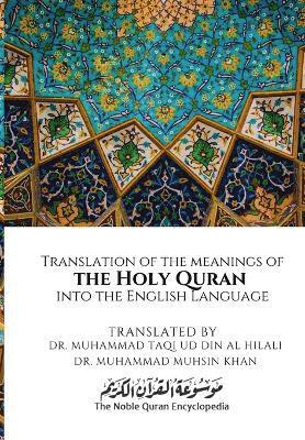 bokomslag Translation of the meanings of the Holy Quran into the English Language