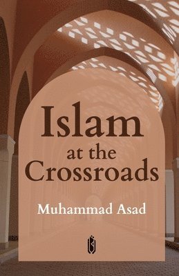 Islam at the Crossroads 1