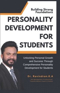 bokomslag Building Strong Foundations: Personality Development for Students