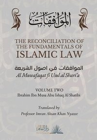 bokomslag Reconciliation of the Fundamentals of Islamic Law