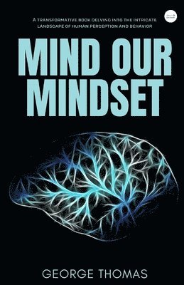 bokomslag Mind Our Mindset