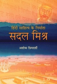 bokomslag Hindi Sahitya Ke Nirmata Sadal Mishra