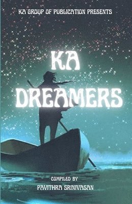 Pavithra Srinivasan - Ka Dreamers, Häftad